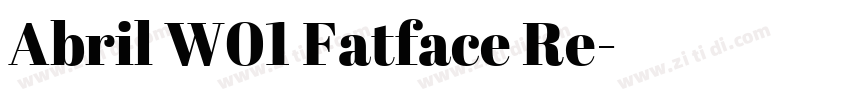 Abril W01 Fatface Re字体转换